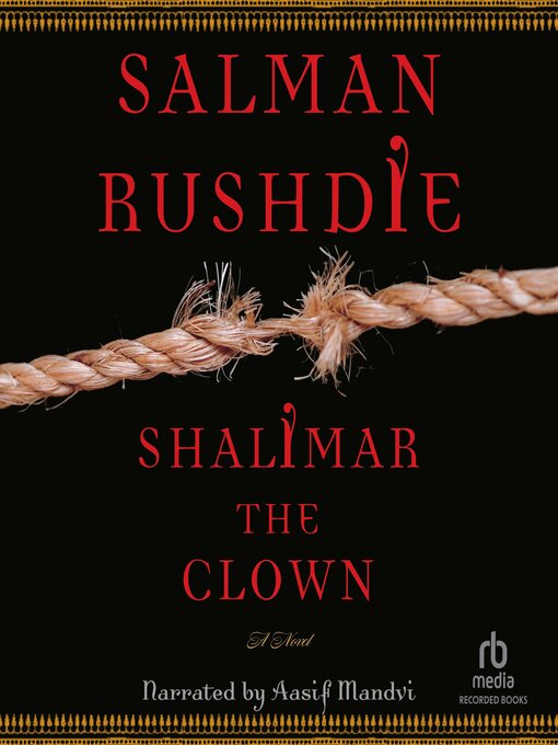 Title details for Shalimar the Clown by Salman Rushdie - Available